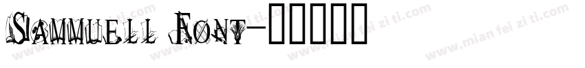 Sammuell Font字体转换